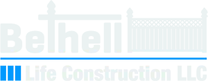Bethell Life Construction LLC